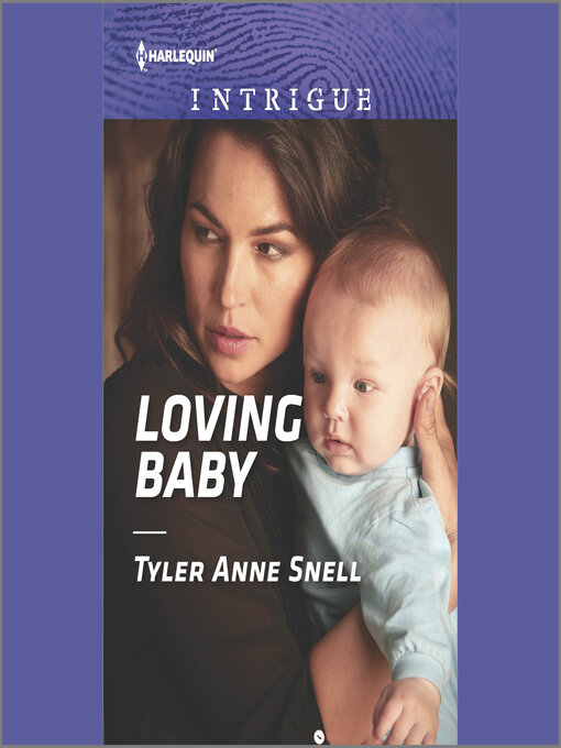 Title details for Loving Baby by Tyler Anne Snell - Available